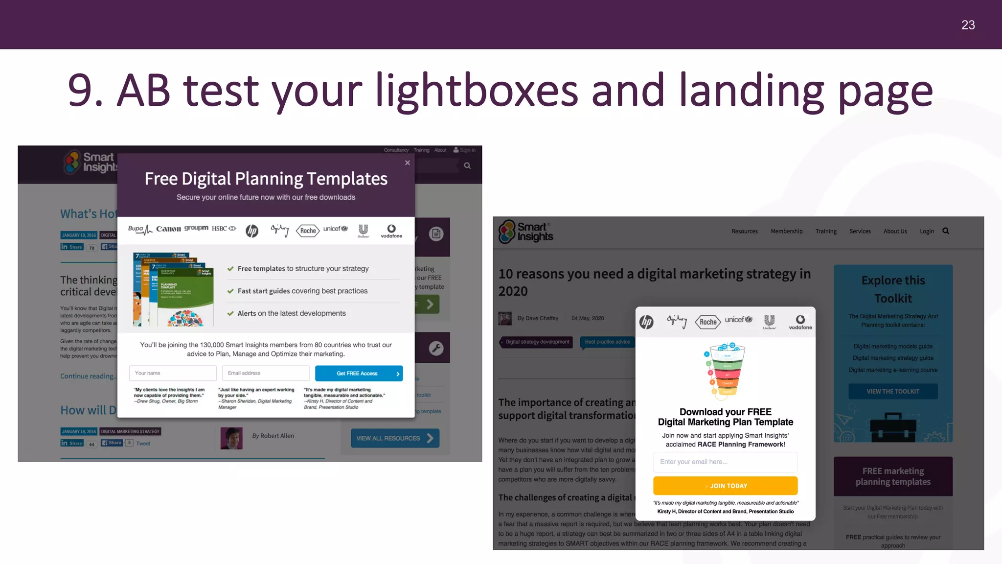 23
9. AB test your lightboxes and landing page
 