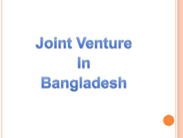 joint venture in bangladesh joint venture examples