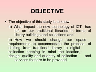 digital libraries, library buildings in digital era | PPT