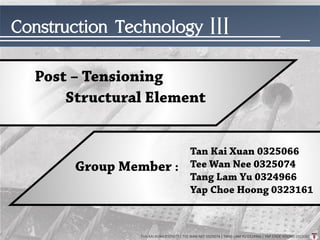 Technology
TAN KAI XUAN 0325077 | TEE WAN NEE 0325074 | TANG LAM YU 0324966 | YAP CHOE HOONG 0323161
Construction Technology III
 
