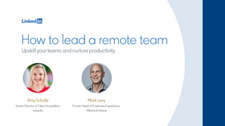  Virtual Event: How to Lead a Remote Team