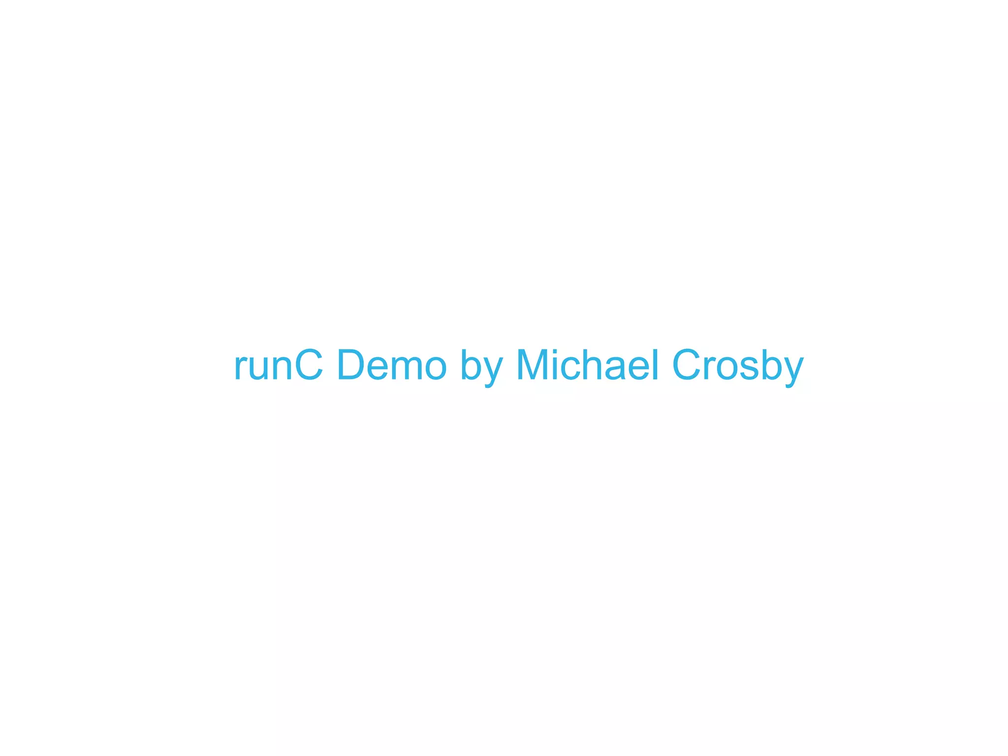 runC Demo by Michael Crosby
 