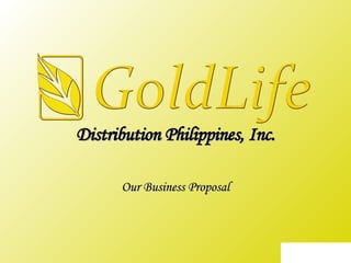 Distribution Philippines, Inc. Our Business Proposal 
