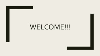 WELCOME!!!
 