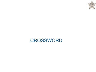 CROSSWORD
 