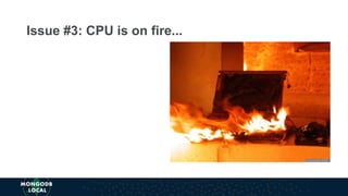 Issue #3: CPU is on fire...
 