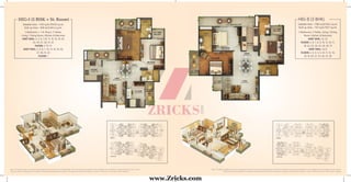 HIG-I (2 BHK + St. Room)
Saleable Area – 1120 sq.ft./104.05 sq.mt.
Built up Area – 909 sq.ft./84.4 sq.mt.
2 Bedrooms + 1 St. Room, 2 Toilets,
Living / Dining Room, Kitchen & Balconies
UNIT NOS.: 2 ,3, 6, 7,10, 11, 15, 16, 19, 20,
23, 24, 27, 28, 31, 32
FLOOR: 2 TO 31
UNIT NOS.: 2 ,3, 6, 7, 10, 15, 16, 19, 20,
27, 28, 31, 32
FLOOR: 1
3 Bedrooms, 3 Toilets, Living / Dining
Room, Kitchen & Balconies
UNIT NOS.: 12, 22
FLOOR: 2, 6, 7, 8, 9, 10, 15, 16, 17,
18, 22, 23, 24, 25, 29, 30, 31
UNIT NOS.: 14,21
FLOOR: 2, 3, 4, 5, 6, 10, 11, 12, 14,
18, 19, 20, 21, 25, 26, 27, 28
Saleable Area – 1380 sq.ft/128.2 sq.mt.
Built up Area – 1121 sq.ft./104.1 sq.mt.
HIG-II (3 BHK)
Note: The Above Images are only for the purpose of brochure & not the actual offerings. All the above features and layouts are tentative and are subject to change without any prior notice.
These are purely conceptual and constitute no legal offering. Balconies are subject to change as per elevation drawings. 1 sq.mtr.=10.764 sq.ft; 1 acre=4047 sq.mtrs. (approx)
Note: The Above Images are only for the purpose of brochure & not the actual offerings. All the above features and layouts are tentative and are subject to change without any prior notice.
These are purely conceptual and constitute no legal offering. Balconies are subject to change as per elevation drawings. 1 sq.mtr.=10.764 sq.ft; 1 acre=4047 sq.mtrs. (approx)
www.Zricks.com
 