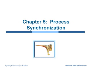 Operating System Chapter 5 Process Synchronization | PDF