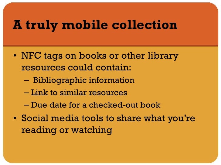 A Librarian's Field Guide to Near Field Communication