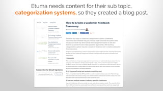 Etuma needs content for their sub topic,
categorization systems, so they created a blog post.
 