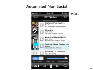 Automated Non-Social
                       MOG




                             49
 