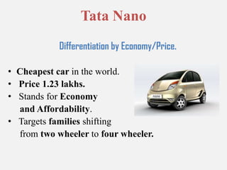 Big BazaarDifferentiation by Price. Tag line :   “isse sasta aurachhakahinahi!”Wednesday Bazaar. –Weekly  sale.SabseSaasta din- 26 Jan.- Yearly sale.Bulk Purchasing, Bulk Discounts. Largest retail chain in India. Targets Lower and Middle Classes.