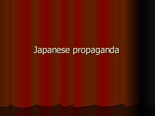 Japanese propaganda 