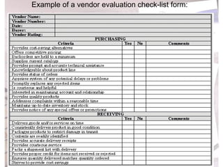 Example of a vendor evaluation check-list form: 