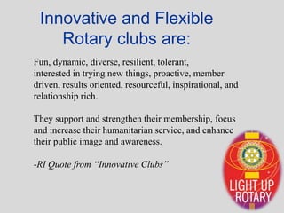 Rotary District 5340 2014 District Assembly - Membership Attraction & Retention