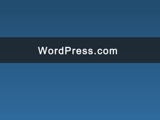 WordPress.com
 