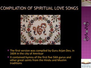 Gunvanti Sri Guru Granth Sahib Jee | PPT