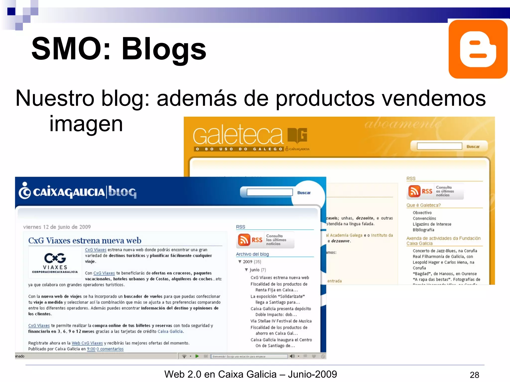 SMO: Blogs Nuestro blog: además de productos vendemos imagen 