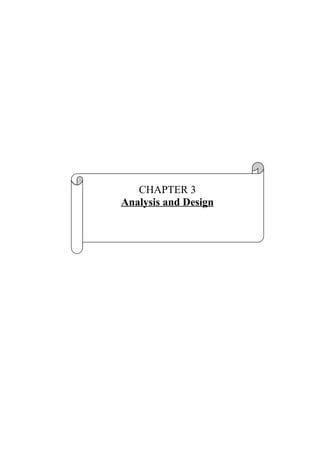 CHAPTER 3
Analysis and Design
 