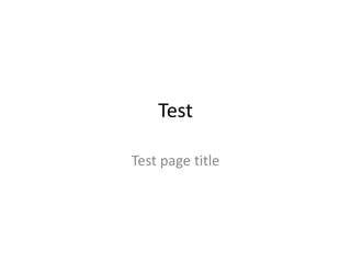 Test Test page title 