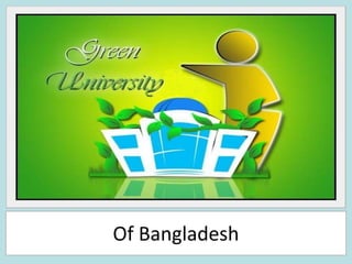 Of Bangladesh
 