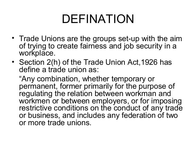 What is the purpose of a trade union?