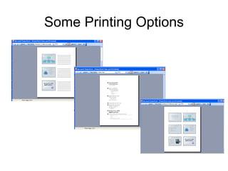 Some Printing Options 