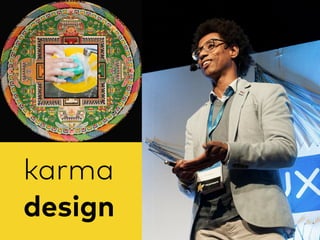 karma 
design
 