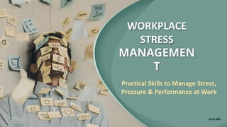 HANDLE WORKPLACE STRESS MANAGEMENT TRAINING | PPTX