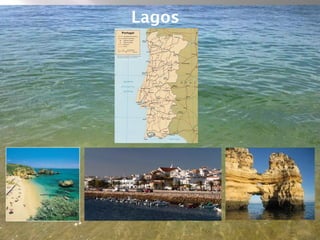 Lagos
 