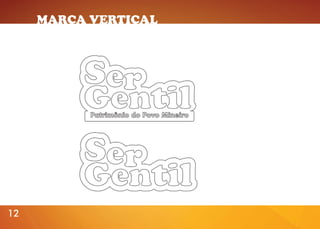 MARCA VERTICAL

12

 