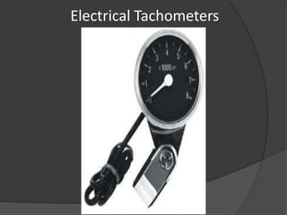 Tachometer Physics Tachometer | PPTX