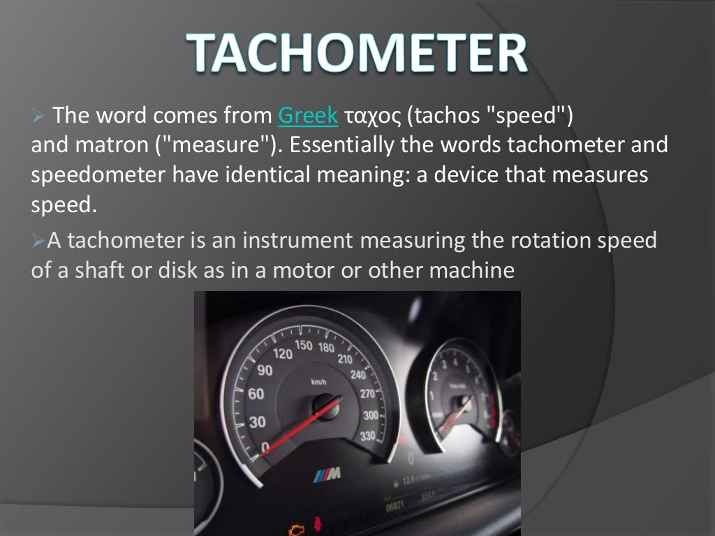 Tachometer