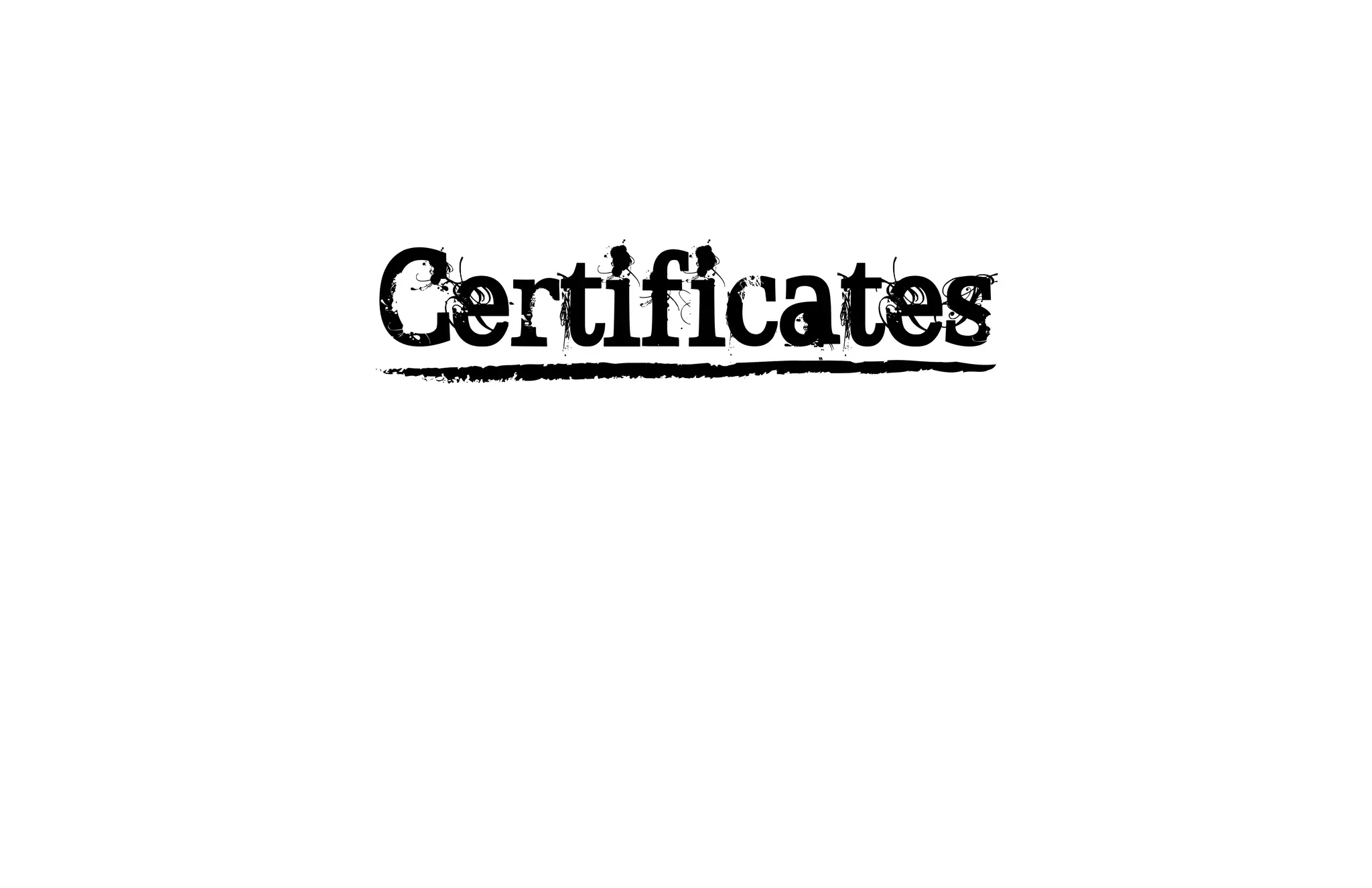 Certificates
 