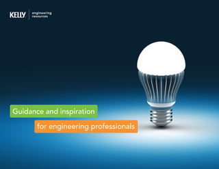 for engineering professionals
Guidance and inspiration
 