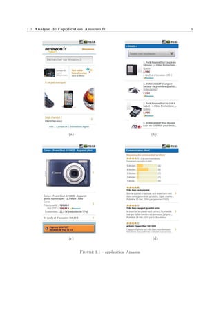 1.3 Analyse de l’application Amazon.fr

(a)

5

(b)

(c)

(d)
Figure 1.1 – application Amazon

 