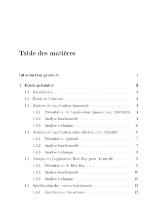 Table des matières
Introduction générale

1

1 Etude préalable

3

1.1 Introduction . . . . . . . . . . . . . . . . . . . ...