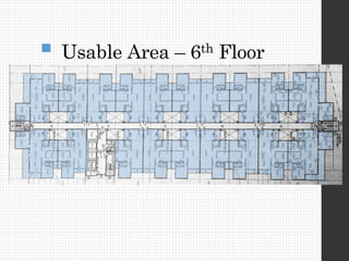  Usable Area – 6th Floor
 