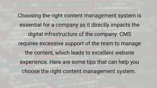 Tips for Selecting Better Content Management System
