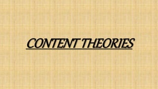 CONTENTTHEORIES
 