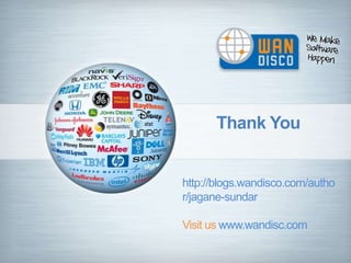 Thank You


http://blogs.wandisco.com/autho
r/jagane-sundar

Visit us www.wandisc.com
 
