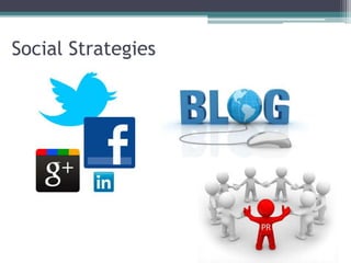 Social Strategies 
 