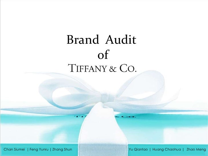 Tiffany \u0026 Co. Brand Audit
