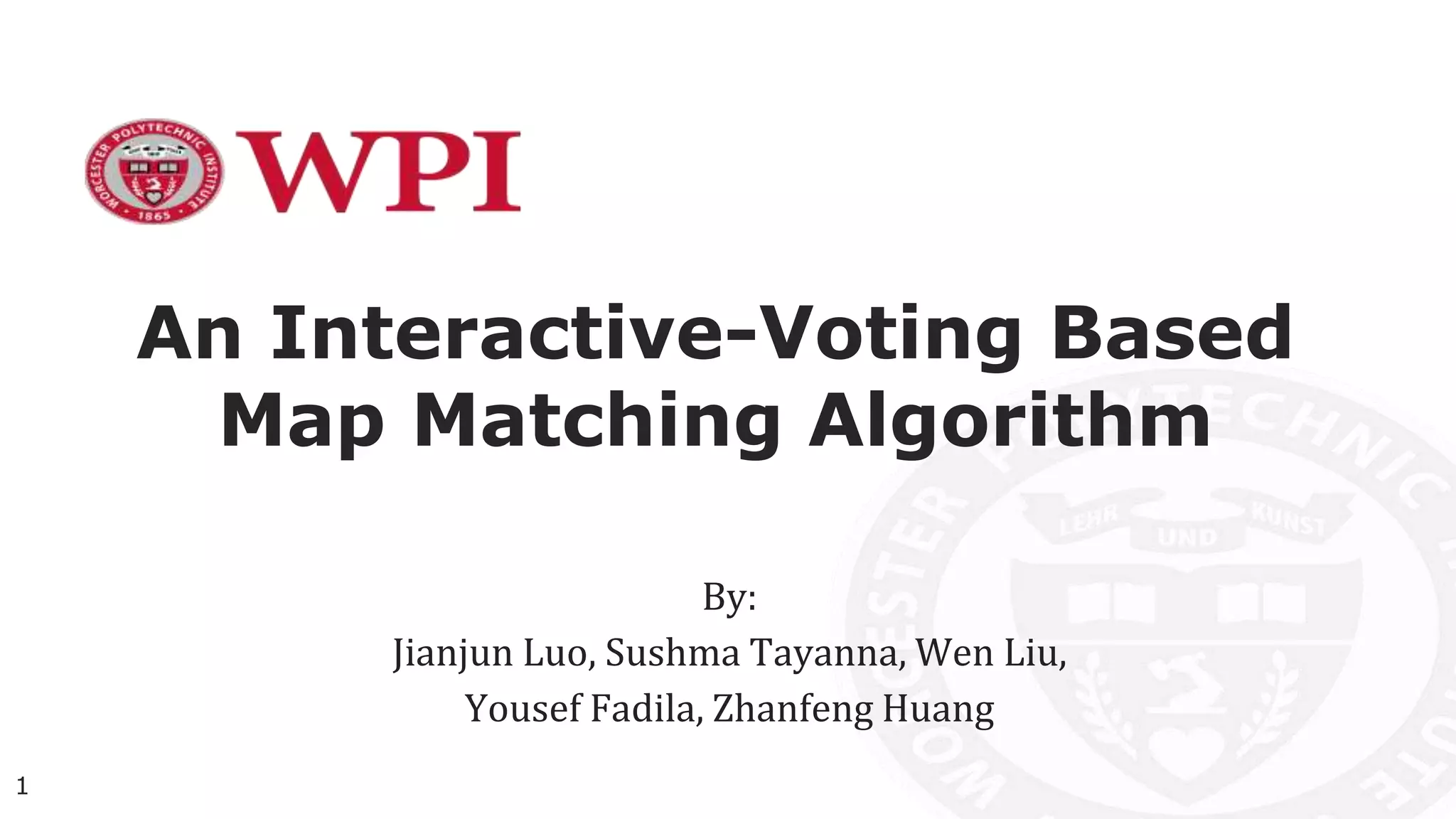 interactive voting based map matching algorithm | PPT