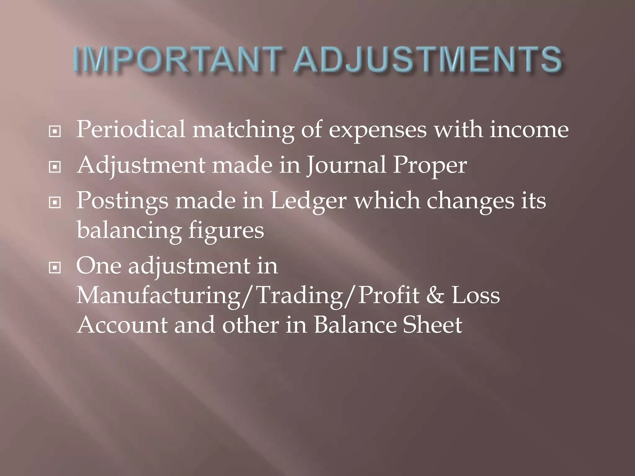 Final Accounts adjustments | PPT