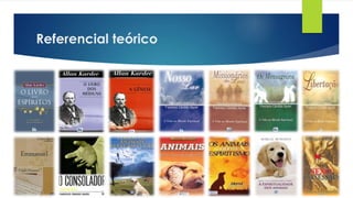 Referencial teórico
 