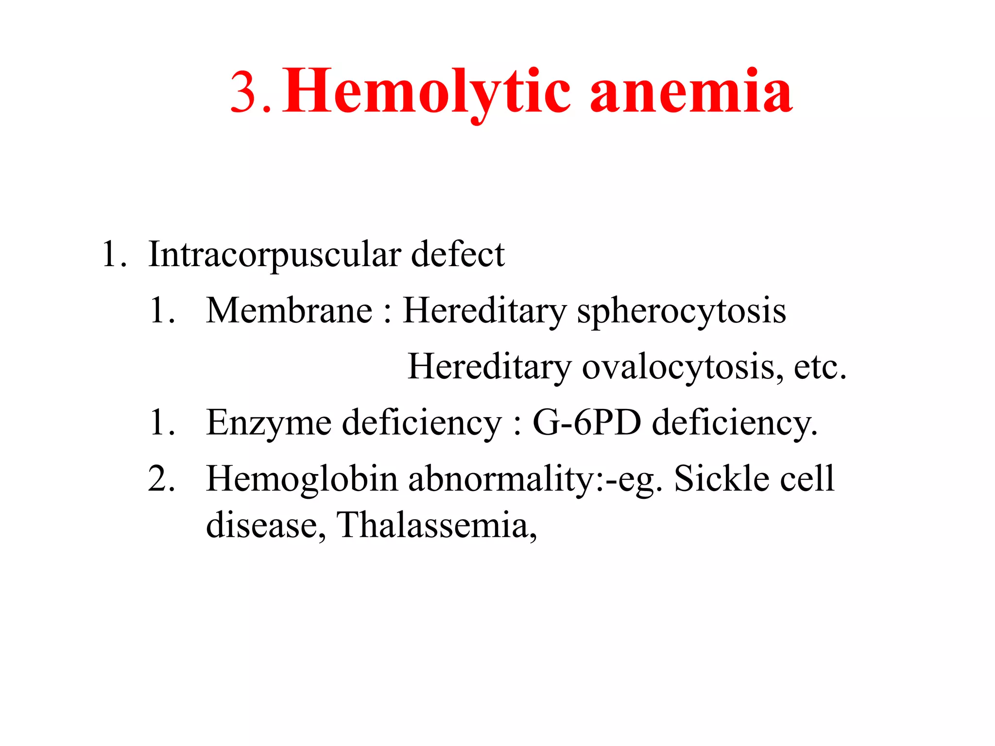 Intracorpuscular Defect Anaemia pathology ppt | PPTX