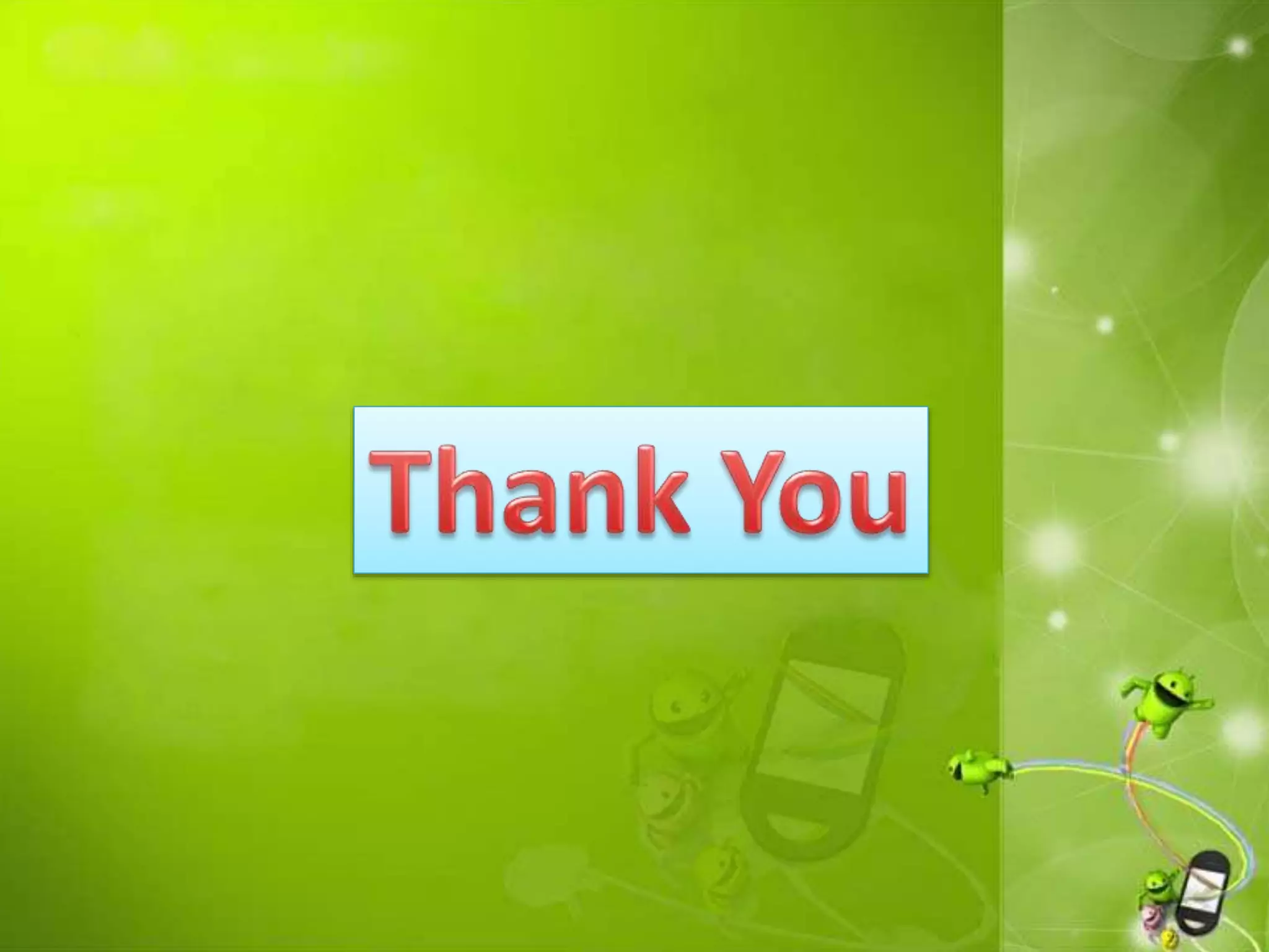 Power Point Presentaton on Android Operating system