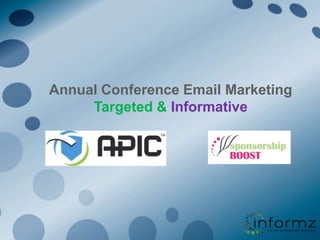 Annual Conference Email MarketingTargeted & Informative 