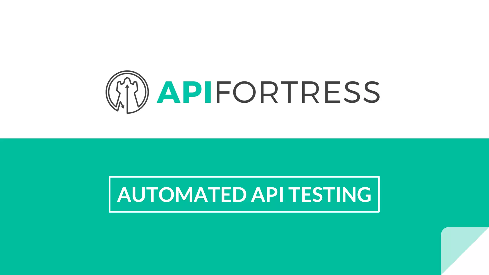 AUTOMATED API TESTING